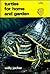 Turtles for Home and Garden (English and German Edition)