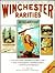 Winchester Rarities by Tom Webster