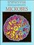 Microbes (Science Fair : How to Do a Successful Project)