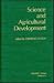 Science and Agricultural Development by Lawrence Busch