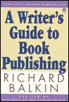 A Writer's Guide to Book Publishing (Paperback)