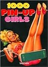 1000 Pin-up Girls by Burkhard Riemschneider
