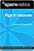 SparkNotes: Pigs in Heaven