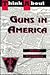 Think About Guns in America