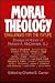 Moral Theology: Challenges ...