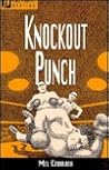 Knockout Punch: A Sully Gomez Mystery