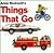 Things That Go (cars, fire engines, bikes)