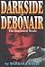 Darkside of Debonair by Barbara Davis