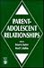 Parent-Adolescent Relationships by Brian K. Barber