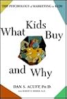What Kids Buy and...