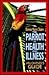 The Parrot in Health and Illness by Bonnie Munro Doane