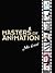 Masters of Animation by John Grant
