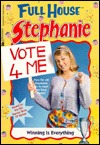 Winning Is Everything (Full House: Stephanie, #29)
