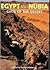Egypt and Nubia: Gifts of the Desert