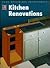 Kitchen Renovations (Home Repair and Improvement, Updated Series)