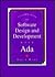 Introduction to Software Design and Development With Ada by David Rudd