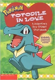 Pokemon: Totodile In Love: A Valentine Sticker Storybook (Paperback)