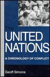 The United Nations: A Chronology of Conflict (Hardcover)