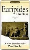Euripides: Ten Plays