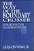 The Way of the Boundary Cro...