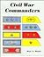 Civil War Commanders