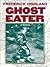 Ghost Eater