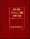 African Intellectual Heritage: A Book of Sources