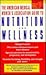 The American Medical Women's Association Guide to Nutrition and Wellness