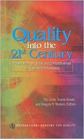 Quality into the 21st Century: Perspectives on Quality and Competitiveness for Sustained Performance (Hardcover)