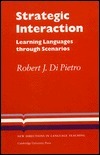 Strategic Interaction: Learning Languages through Scenarios