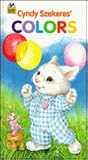Cyndy Szekeres' Colors (Board Book)