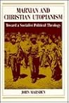 Marxian and Christian Utopianism