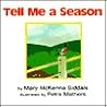 Tell Me a Season