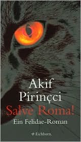 Salve Roma! (Felidae, #5)