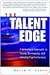 Talent Edge by David S.  Cohen