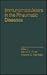 Immunomodulators in the Rheumatic Diseases (INFLAMMATORY DISEASE AND THERAPY)
