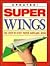 Super Wings: The Step-By-St...