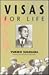 Visas For Life by Yukiko Sugihara Visas For Life by Yukiko Sugihara