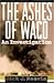 The Ashes of Waco  by Dick J. Reavis