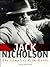 Jack Nicholson: The Complet...