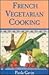French Vegetarian Cooking