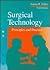 Surgical Technology: Principles and Practice