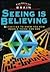 Seeing Is Believing (The Am...