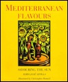 Mediterranean Flavours: Savouring the Sun
