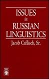 Issues in Russian Linguistics