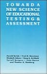 Toward a New Science of Educational Testing and Assessment (Teacher Prep and Development)