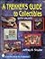 A Trekker's Guide to Collectibles by Jeffrey B. Snyder