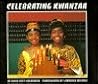 Celebrating Kwanzaa Celebrating Kwanzaa