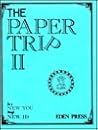 The Paper Trip II