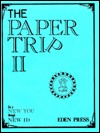 The Paper Trip II (Paperback)
